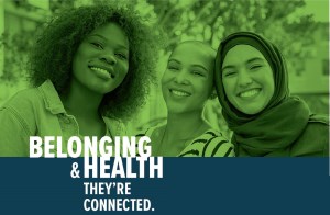 Belonging and health are connected